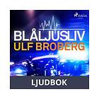 Blåljusliv, Ljudbok