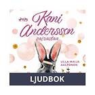 Kani Andersson sairastaa, Ljudbok