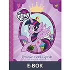 Prinsessan Twilight Sparkle och de bortglömda höstböckerna