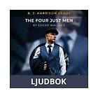 B. J. Harrison Reads The Four Just Men, Ljudbok