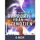 Rapport från Zenotien (E-bok)