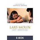 Lars Molin mitt i berättelsen (E-bok)