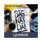 Säg nåt då!, Ljudbok