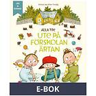 Alla tre ute på förskolan Ärtan (e-bok ljud) (E-bok)