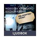 Helikopterrånet, Ljudbok