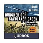 Historiska Media Duncker och Savolaxbrigaden, Ljudbok