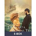 De svarta molnens tid, (E-bok)