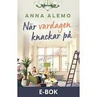 Historiska Media När vardagen knackar på, (E-bok)