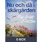 Nu och då i skärgården, (E-bok)