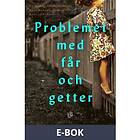 Problemet med får och getter, (E-bok)