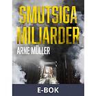 Smutsiga miljarder, (E-bok)