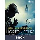 Morton Felix hemlighet, (E-bok)