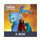 Story House Egmont Raya och den sista draken, (E-bok)