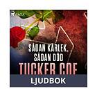 Sådan kärlek, sådan död, Ljudbok