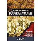 Dödskaravanen, (E-bok)