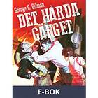 Det hårda gänget, (E-bok)