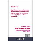 Mina meningar Essäer, artiklar, analyser 1969-2002,