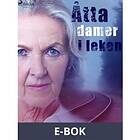 Åtta damer i leken, (E-bok)