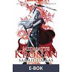 Modernista Midnattskronan (Andra boken i Glastronen-serien) (E-bok)
