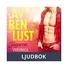 LUST Av ren lust: Jägaren, Ljudbok