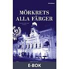 Mörkrets alla färger, (E-bok)