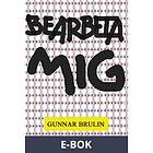 Bearbeta mig, (E-bok)