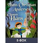 Clumsy Hans (E-bok)