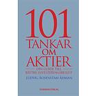 101 Tankar om aktier : din guide till bättre investeri