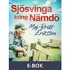 Sjösvinga kring Nämdö (E-bok)