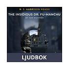 B. J. Harrison Reads The Insidious Dr. Fu-Manchu, Ljudbok