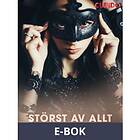Cupido Störst av allt är kärleken (E-bok)