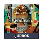 Metallisika, Ljudbok