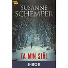 Word Audio Publishing Ta min själ (E-bok)