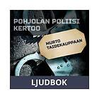 Murto taidekauppaan, Ljudbok