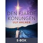 Den fjärde konungen (E-bok)