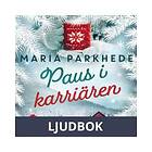 Paus i karriären, Ljudbok