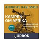 Historiska Media Kampen om Afrika. Den europeiska koloniseringen, Ljud
