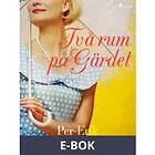 Två rum på Gärdet (E-bok)