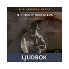 B. J. Harrison Reads The Thirty-Nine Steps, Ljudbok
