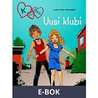 K niinku Klara 8 Uusi klubi (E-bok)