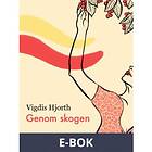 Genom skogen (E-bok)