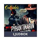 Pyhän tikarin veljeskunta, Ljudbok