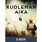 Kuoleman aika: Osa 4 (E-bok)