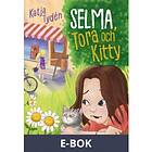 Selma, Tora och Kitty (E-bok)
