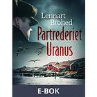 Partrederiet Uranus (E-bok)