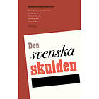 Den svenska skulden. Konjunkturrådets rapport 2015