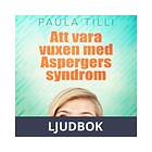 Att vara vuxen med Aspergers syndrom, Ljudbok