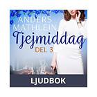 Tjejmiddag del 3, Ljudbok