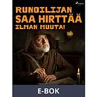 Runoilijan saa hirttää ilman muuta! (E-bok)