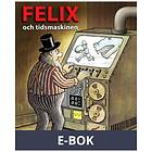 Kartago Felix och tidsmaskinen (E-bok)